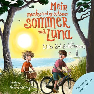 Mein merkwürdig schöner Sommer mit Luna als Hörbuch
