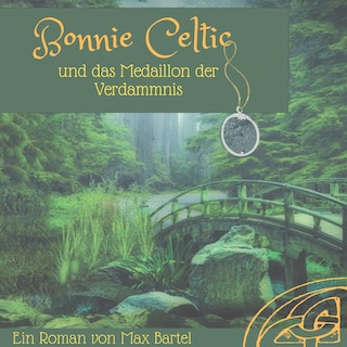 Bonnie Celtic als Hörbuch