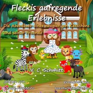 Fleckis aufregende Erlebnisse als Hörbuch