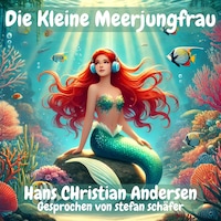 Die kleine Meerjungfrau