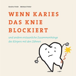 Wenn Karies das Knie blockiert als Hörbuch