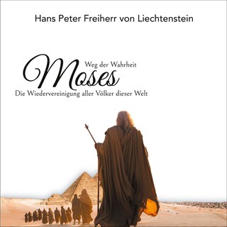Moses - Weg der Wahrheit als Hörbuch