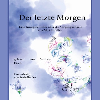 Der letzte Morgen als Hörbuch