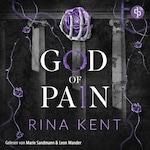 God of Pain – Verbotene Liebe | Ein Fake-Dating Mafia Dark Romance Hörbuch