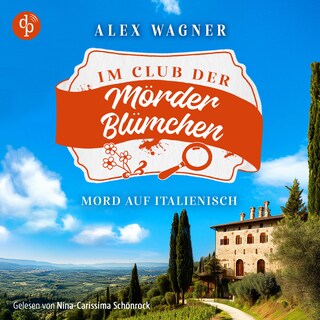 Mord auf Italienisch | Ein gemütlicher Cosy Krimi als Hörbuch