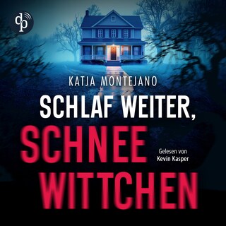 Schlaf weiter, Schneewittchen | Thriller Hörbuch als Hörbuch