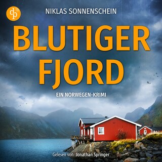 Blutiger Fjord | Ein Norwegen Krimi Hörbuch als Hörbuch