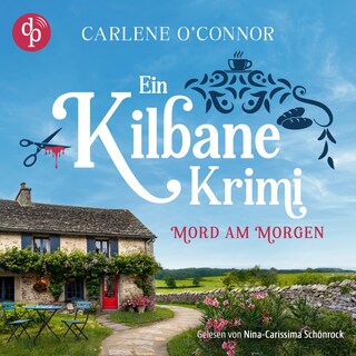 Mord am Morgen | Der humorvolle Cosy Crime vor der traumhaften Kulisse Irlands als Hörbuch