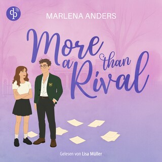 More Than a Rival | Ein Cosy New Adult Romance Hörbuch als Hörbuch