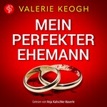 Mein perfekter Ehemann