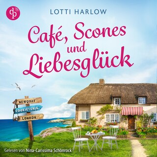 Café, Scones und Liebesglück als Hörbuch