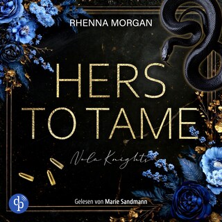 Hers to tame als Hörbuch