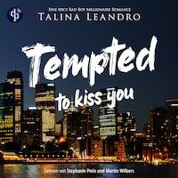 Tempted to Kiss You