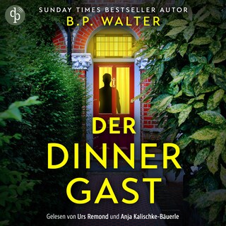 Der Dinner Gast als Hörbuch