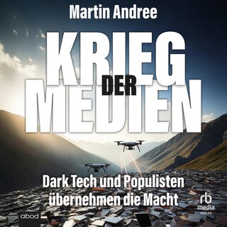 Krieg der Medien als Hörbuch