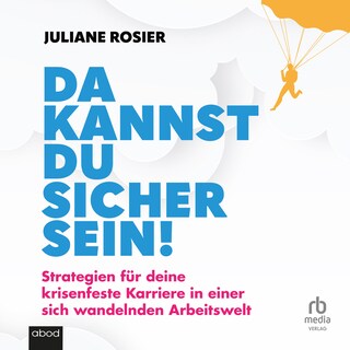 Da kannst du sicher sein! als Hörbuch