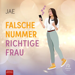 Falsche Nummer, richtige Frau als Hörbuch