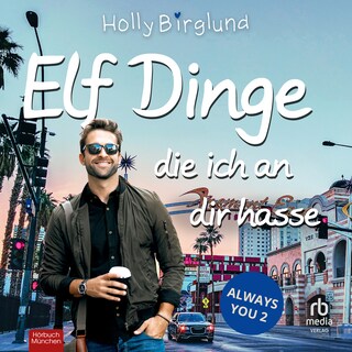 Elf Dinge, die ich an dir hasse als Hörbuch