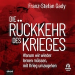 Die Rückkehr des Krieges