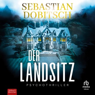 Der Landsitz als Hörbuch