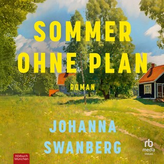Sommer ohne Plan als Hörbuch