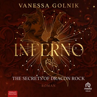 Inferno – The Secrets of Dracon Rock als Hörbuch