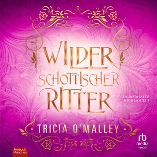 Wilder schottischer Ritter als Hörbuch