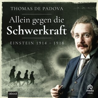 Allein gegen die Schwerkraft als Hörbuch