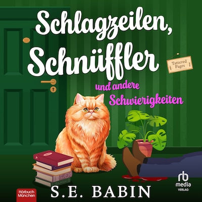 Cover von Schlagzeilen, Schnüffler und andere Schwierigkeiten