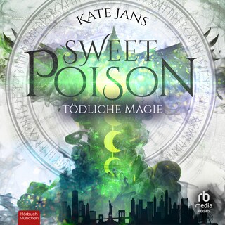 Sweet Poison als Hörbuch