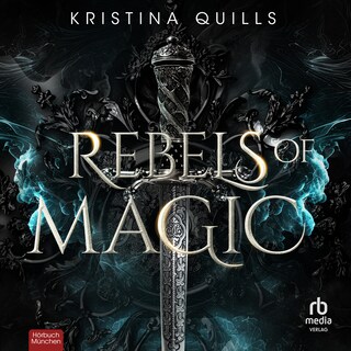 Rebels of Magic als Hörbuch