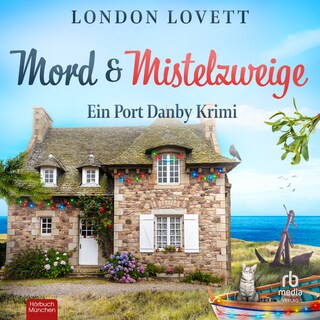 Mord und Mistelzweige als Hörbuch