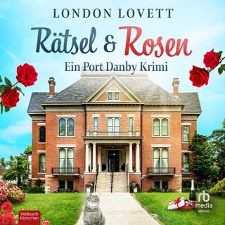 Rätsel und Rosen als Hörbuch