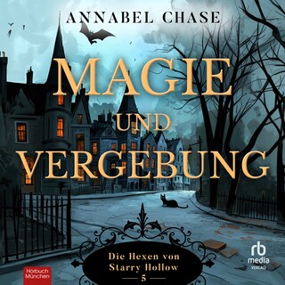 Magie und Vergebung als Hörbuch
