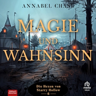 Magie und Wahnsinn als Hörbuch