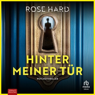Hinter meiner Tür als Hörbuch