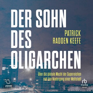 Der Sohn des Oligarchen als Hörbuch
