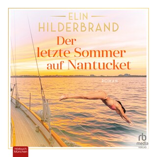 Der letzte Sommer auf Nantucket als Hörbuch