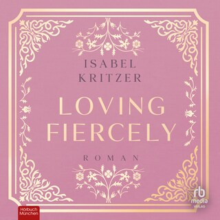 Loving fiercely als Hörbuch