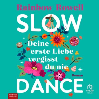 Slow Dance als Hörbuch