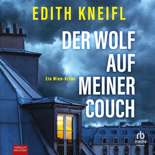 Der Wolf auf meiner Couch als Hörbuch