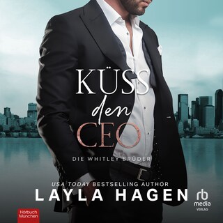 Küss den CEO als Hörbuch