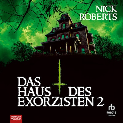 Cover von Das Haus des Exorzisten - Buch 2