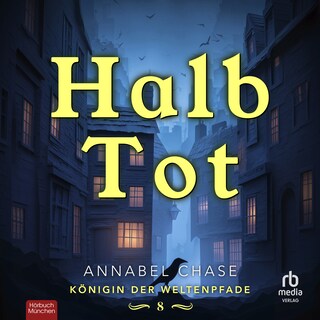 Halb Tot als Hörbuch