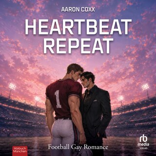 Heartbeat Repeat als Hörbuch