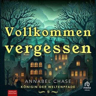 Vollkommen Vergessen als Hörbuch