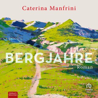 Bergjahre als Hörbuch