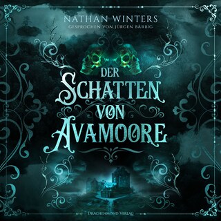Der Schatten von Avamoore als Hörbuch