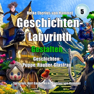 Geschichten-Labyrinth - Gestalten als Hörbuch