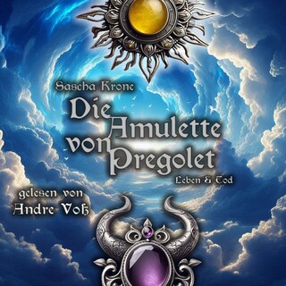 Die Amulette von Pregolet als Hörbuch
